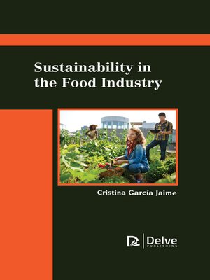 cover image of Sustainability in the Food Industry